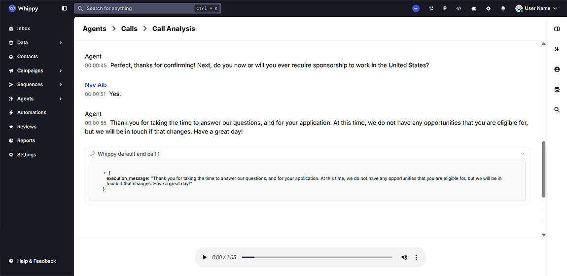Whippy call analysis screen showing an AI agent transcript where a candidate confirms requiring U.S. work sponsorship, followed by an automated rejection message and an audio playback bar.